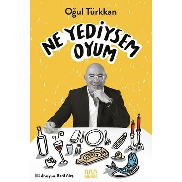 Ne Yediysem Oyum | Mundi (İnce Kapak)