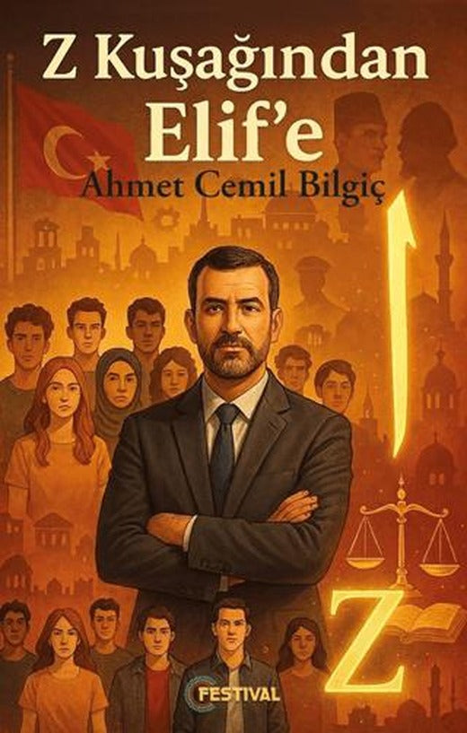 Z Kuşağından Elif'e | Festival Yayıncılık (Ciltsiz)
