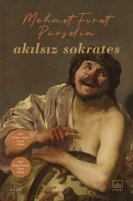 Akılsız Sokrates | İthaki Yayınları