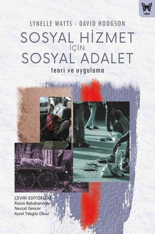 Sosyal Hizmet İçin Sosyal Adalet | Nika Yayınevi (İnce Kapak)