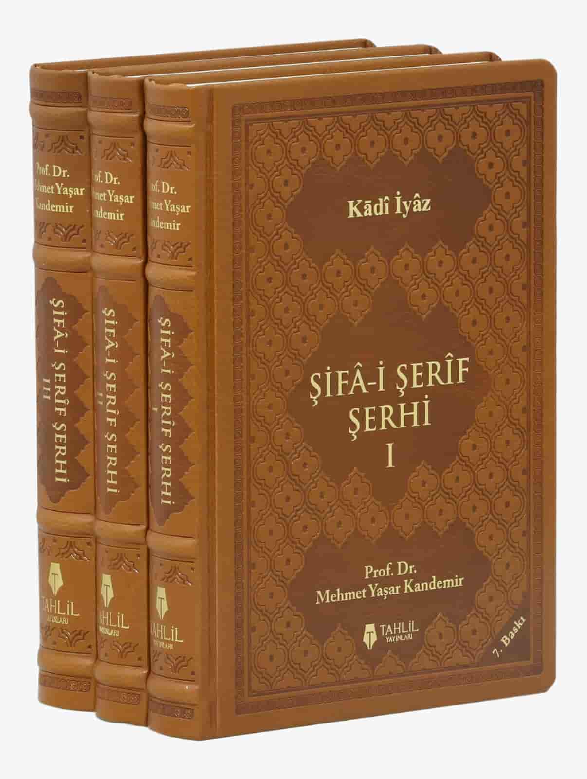 Şifa-i Şerif Şerhi - Tercüme ve Şerhi ;( Deri Kapak - 3 Cilt) | Tahlil Yayınları
