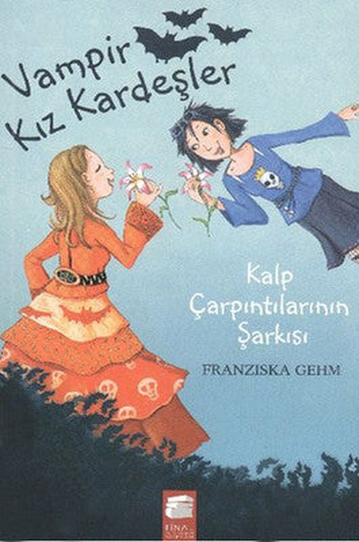 Vampir Kız Kardeşler 4 - Kalp Çarpıntılarının Şarkısı | Final Kültür Sanat Yayınları