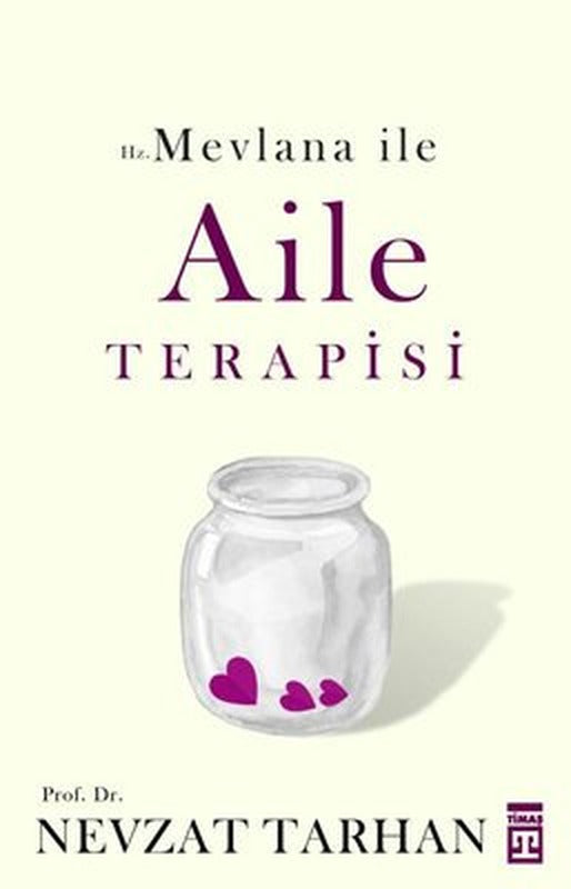 Hz,Mevlana ile Aile Terapisi | Timaş Yayınları
