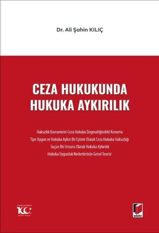 Ceza Hukukunda Hukuka Aykırılık