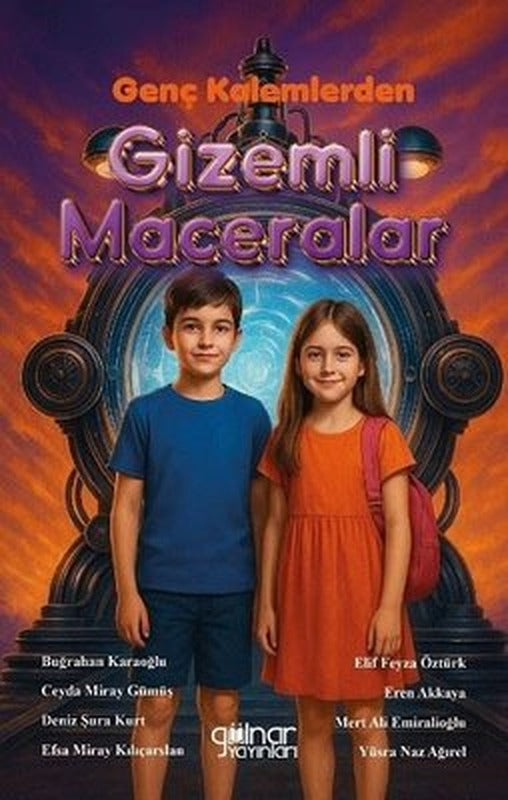 Genç Kalemlerden Gizemli Maceralar | Gülnar Yayınları (İnce Kapak)