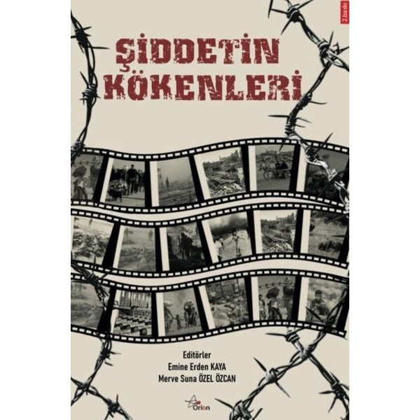 Şiddetin Kökenleri | Orion Yayınevi (İnce Kapak)