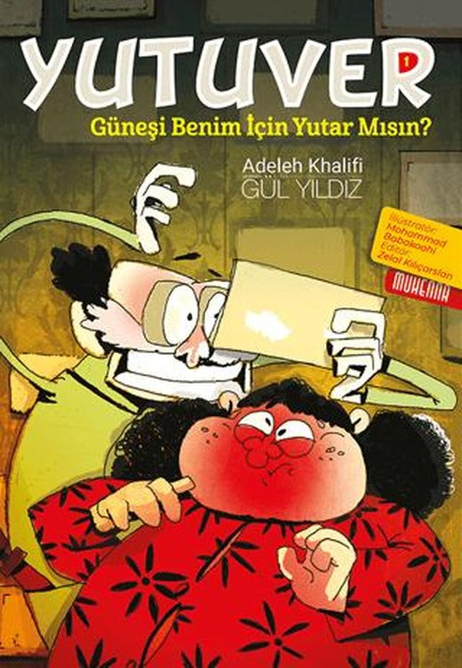Yutuver 1 - Güneşi benim İçin Yutar Mısın?