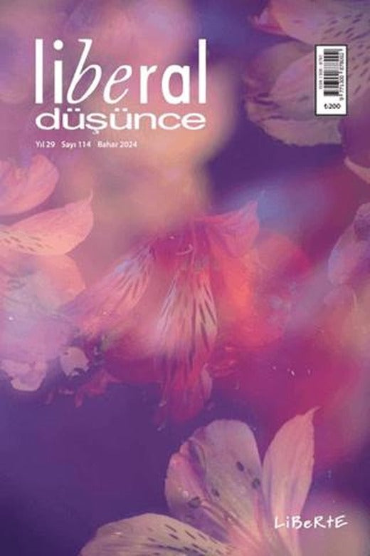 Liberal Düşünce Dergisi Sayı 114 -Bahar 2024 | Liberal Düşünce Dergisi (Ciltsiz)