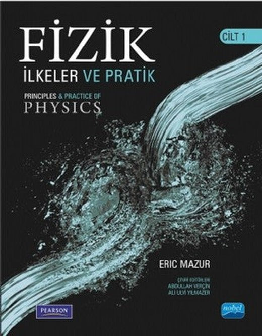 Fizik Cilt 1-İlkeler ve Pratik | Nobel Akademi Yayıncılık