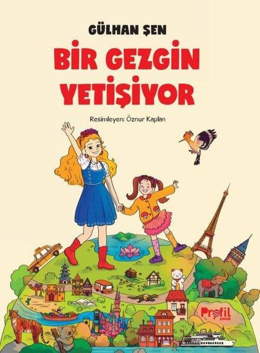 Bir Gezgin Yetişiyor | Profil Çocuk (İnce Kapak)