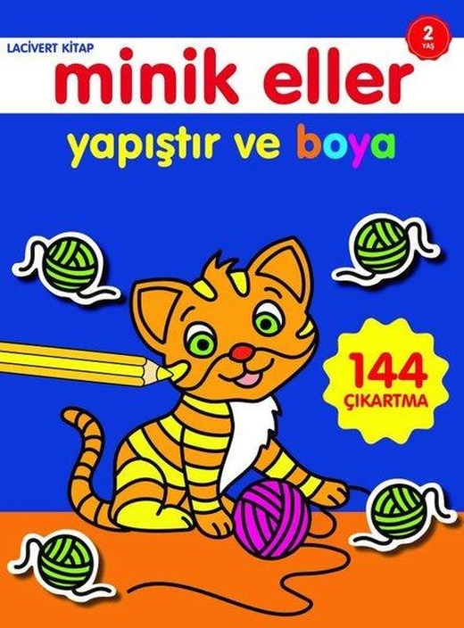 Minik Eller Yapıştır ve Boya Lacivert Kitap 2 Yaş | 0-6 Yaş Yayınları (İnce Kapak)