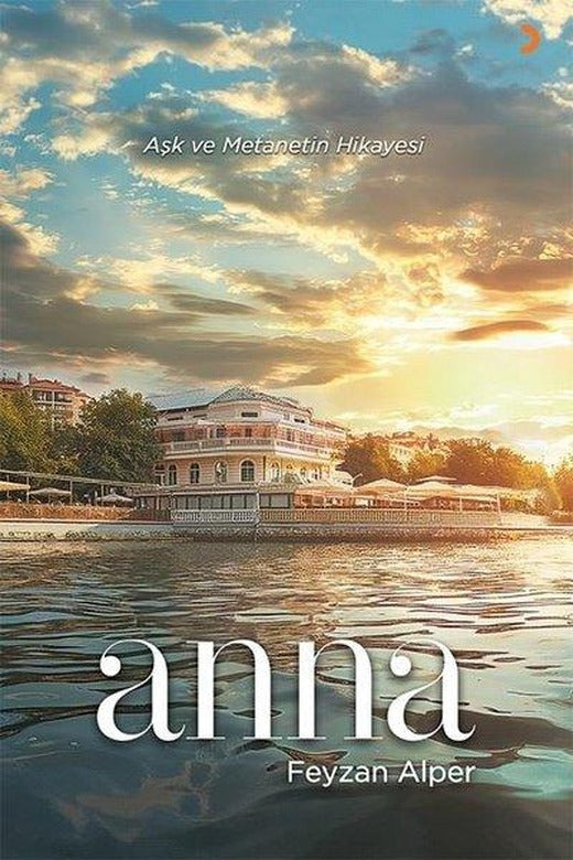 Anna - Aşk ve Metanetin Hikayesi | Cinius (İnce Kapak)