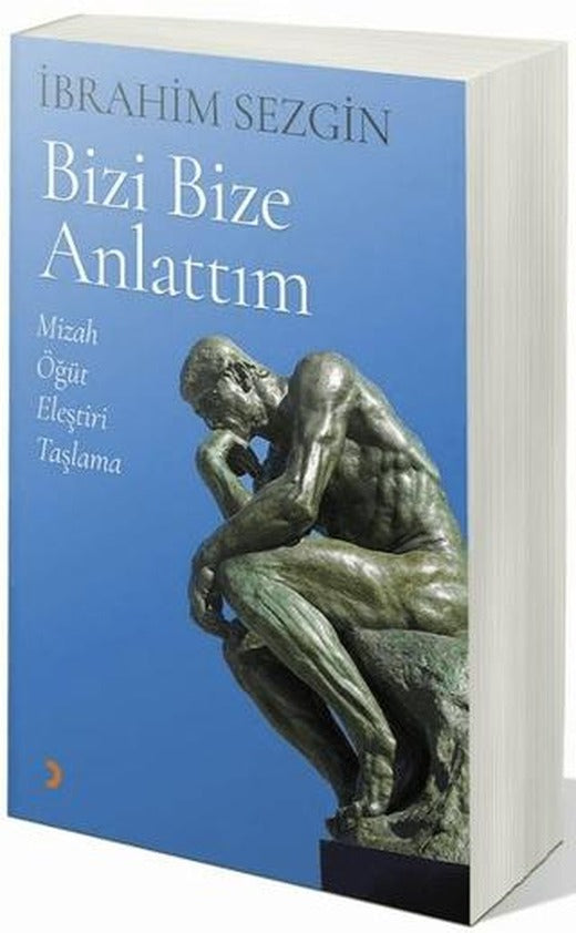 Bizi Bize Anlattım
