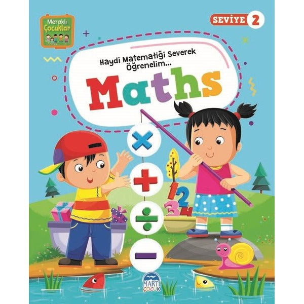 Meraklı Çocuklar - Maths Seviye 2 | Martı Yayınları