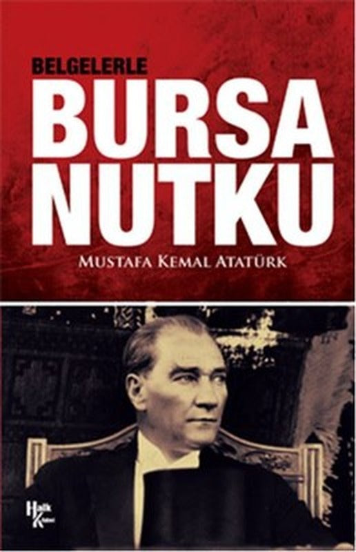 Belgelerle Bursa Nutku | Halk Kitabevi