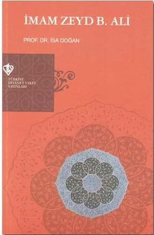 İmam Zeyd B. Ali | Türkiye Diyanet Vakfı Yayınları