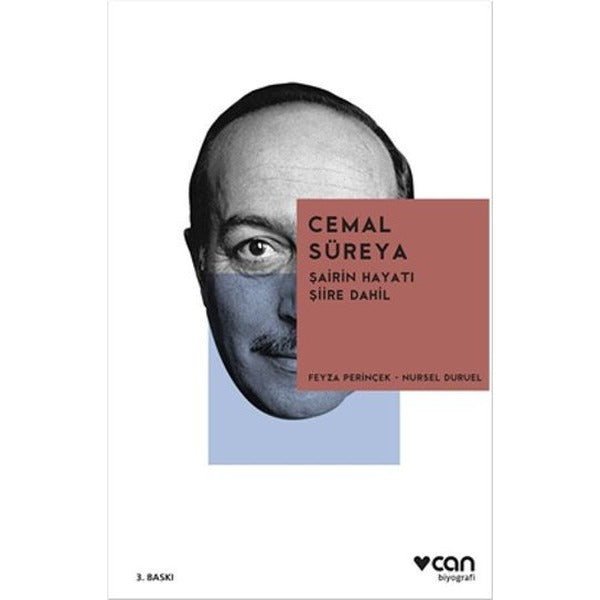 Cemal Süreya - Şairin Hayatı Şiire Dahil | Can Yayınları