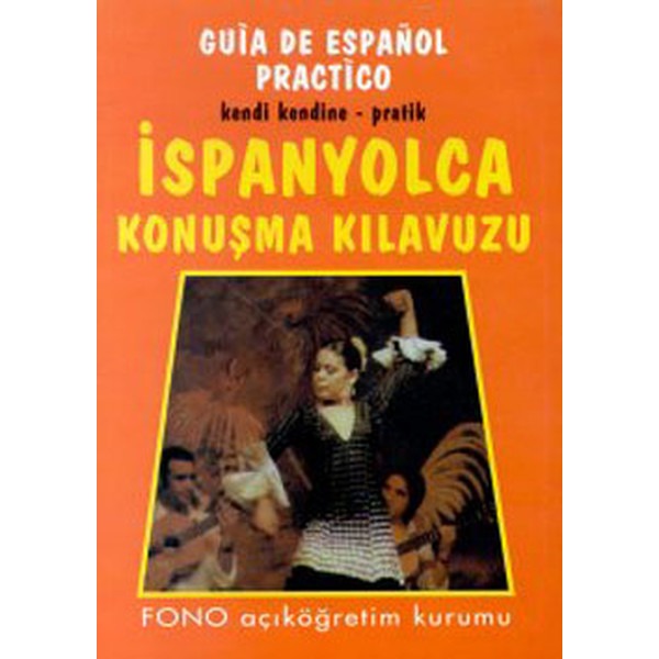 İspanyolca Konuşma Kılavuzu | Fono Yayınları