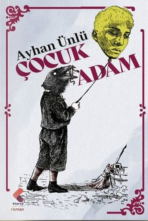Çocuk Adam | Klaros Yayınları (İnce Kapak)