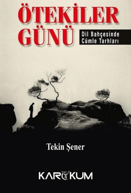 Ötekiler Günü | Karakum Yayınevi (Ciltsiz)