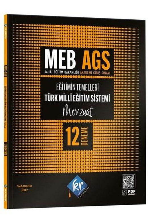 MEB AGS Eğitimin Temelleri ve Türk Milli Eğitim Sistemi Mevzuat 12 Deneme | KR Akademi (İnce Kapak)
