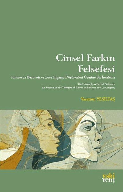 Cinsel Farkın Felsefesi | Eskiyeni Yayınları (İnce Kapak)