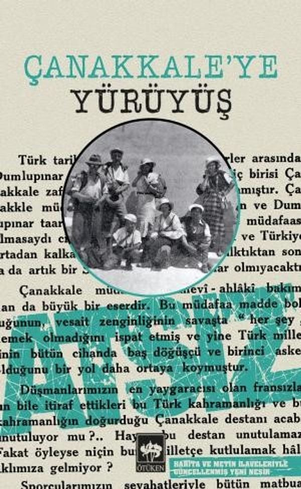 Çanakkale'ye Yürüyüş | Ötüken Neşriyat