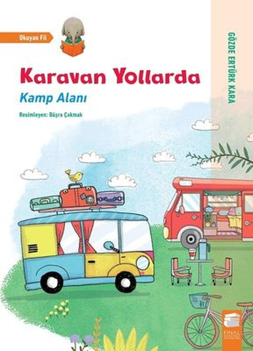 Karavan Yollarda-Kamp Alanı | Final Kültür Sanat Yayınları