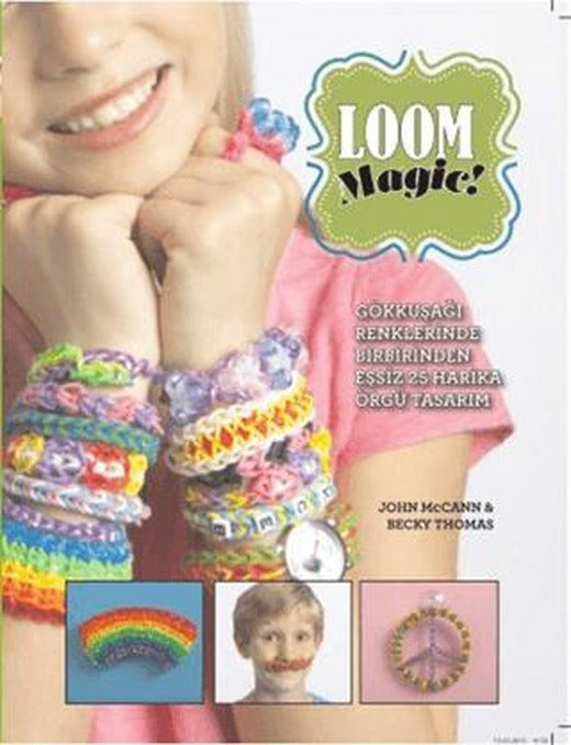 Loom Magic | Doğan Çocuk (Ciltsiz)