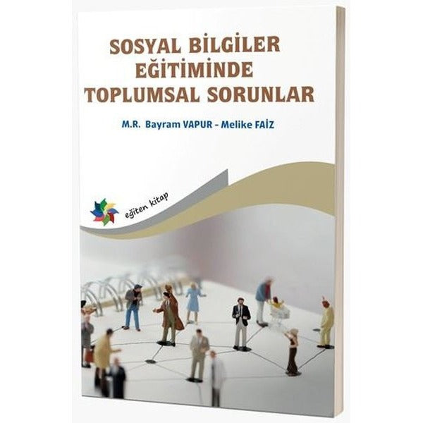 Sosyal Bilgiler Eğitiminde Toplumsal Sorunlar