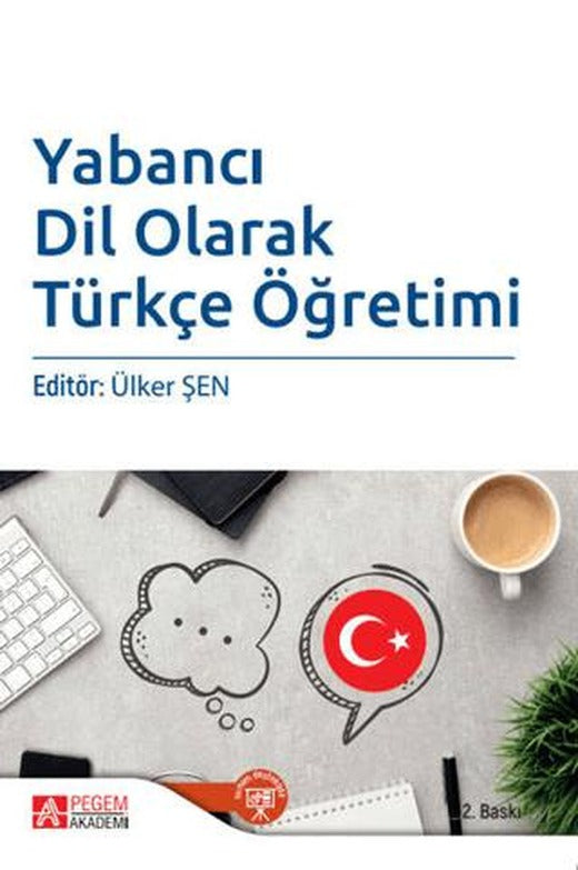 Yabancı Dil Olarak Türkçe Öğretimi | Pegem Akademi Yayıncılık (Ciltsiz)