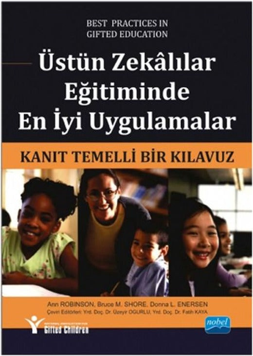 Üstün Zekalılar Eğitiminde En İyi Uygulamalar | Nobel Akademik Yayıncılık (İnce Kapak)