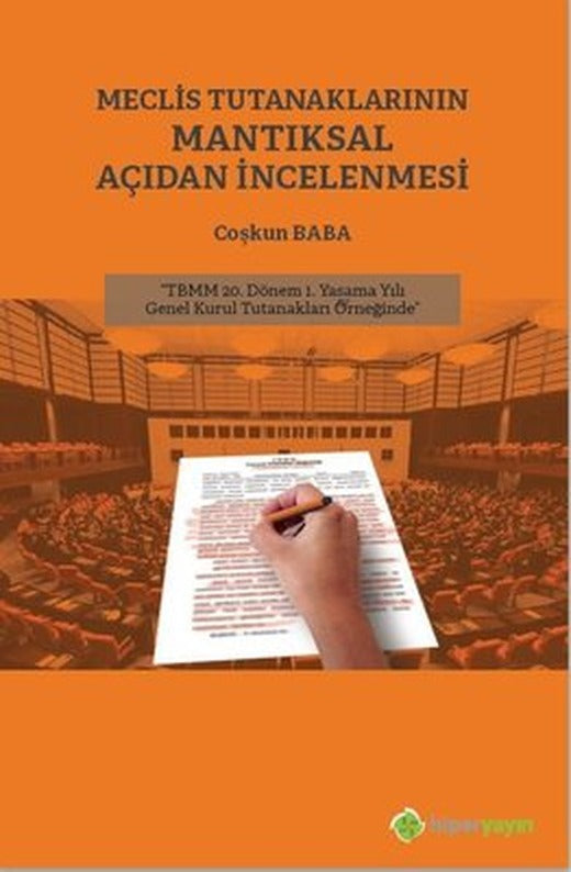 Meclis Tutanaklarının Mantıksal Açıdan İncelenmesi | Hiperlink