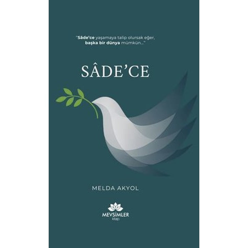 Sade'ce | Mevsimler Kitap (İnce Kapak)