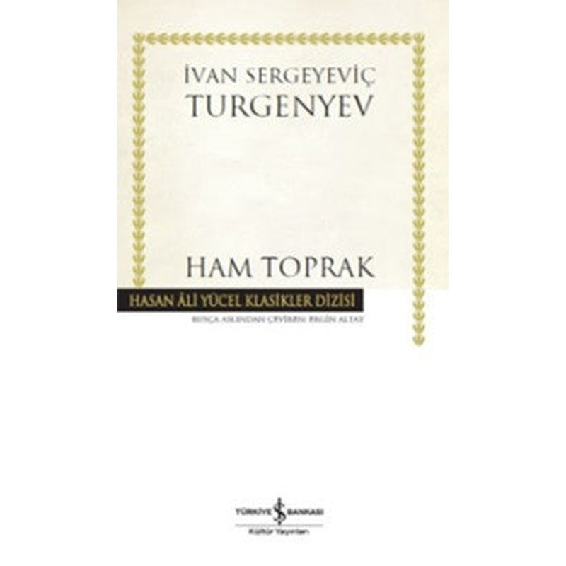 Ham Toprak | İş Bankası Kültür Yayınları