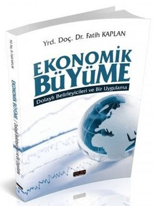 Ekonomik Büyüme | Savaş Yayınevi (Ciltsiz)