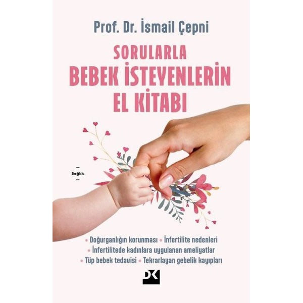 Sorularla Bebek İsteyenlerin El Kitabı | Doğan Kitap (İnce Kapak)