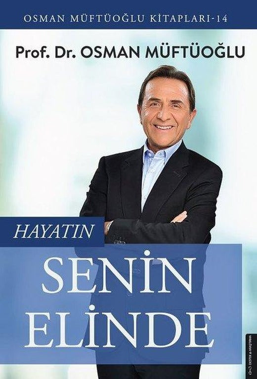 Hayatın Senin Elinde | Destek Yayınları (İnce Kapak)