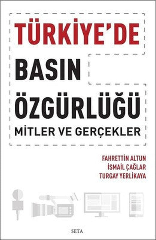 Türkiye'de Basın Özgürlüğü | Seta Yayınları