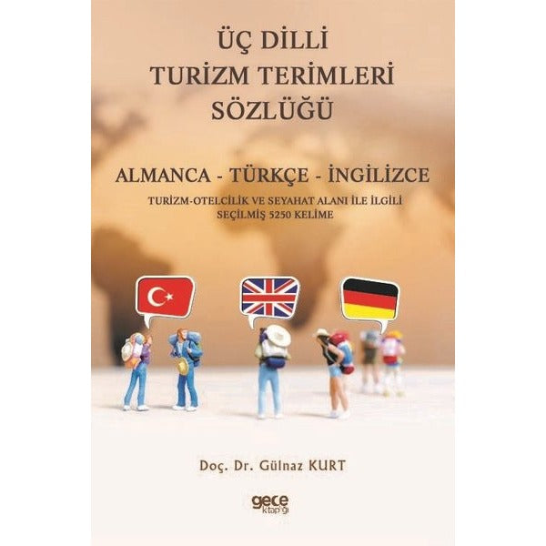 Üç Dilli Turizm Terimleri Sözlüğü: Almanca-Türkçe-İngilizce | Gece Kitaplığı (İnce Kapak)