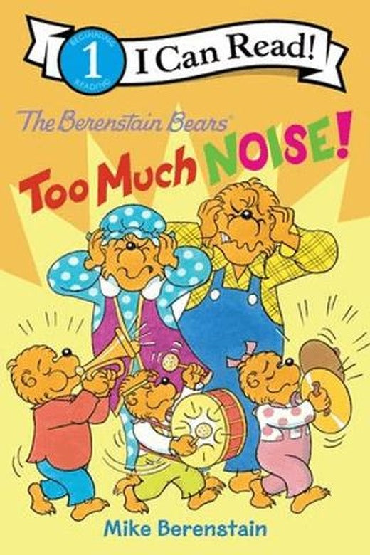 The Berenstain Bears: Too Much Noise! | HarperCollins (Ciltsiz)