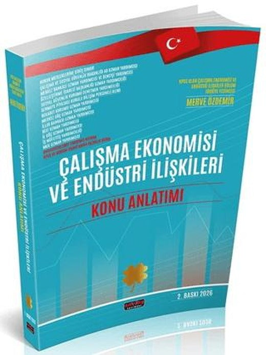 Çalışma Ekonomisi ve Endüstri İlişkileri Konu Anlatım Kitabı