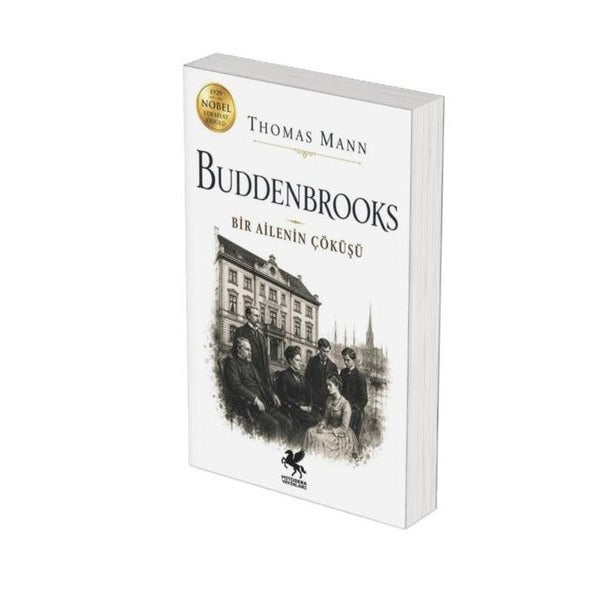 Buddenbrooks - Bir Ailenin Çöküşü | Mitosera Yayınları (İnce Kapak)