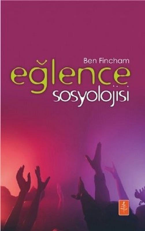 Eğlence Sosyolojisi | Nobel Yaşam