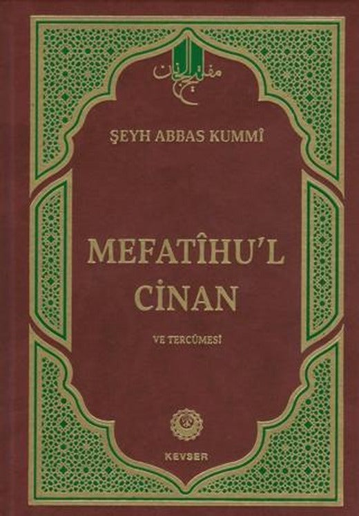 Mefatihu'l-Cinan | Kevser Yayınları (Ciltsiz)