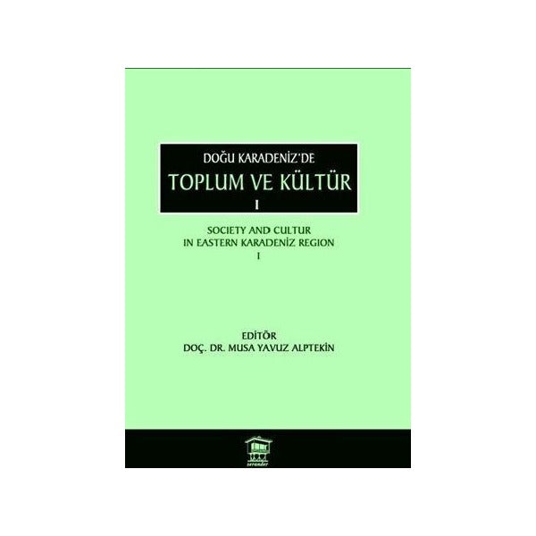 Doğu Karadeniz’de Toplum ve Kültür 1