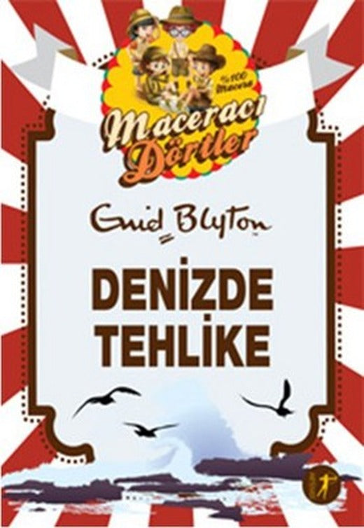 Maceracı Dörtler - Denizde Tehlike | Artemis Yayınları