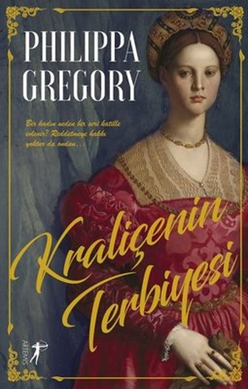Kraliçenin Terbiyesi | Artemis Yayınları