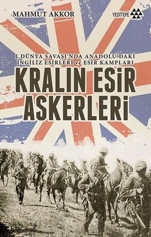 Kralın Esir Askerleri | Yeditepe Yayınevi