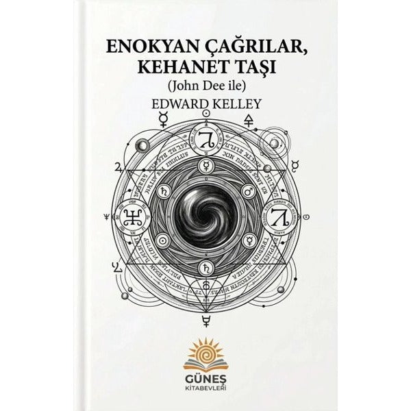 Enokyan Çağrılar Kehanet Taşı (John Dee İle) | Güneş Kitabevleri (İnce Kapak)